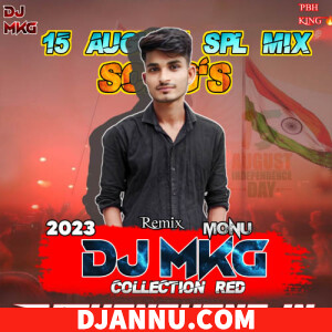 Desh Rangila Rangila - Desh Bhagti Song Mix DJ Mkg Pbh
